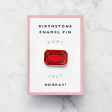 Birthstone Enamel Pin: Choose your month