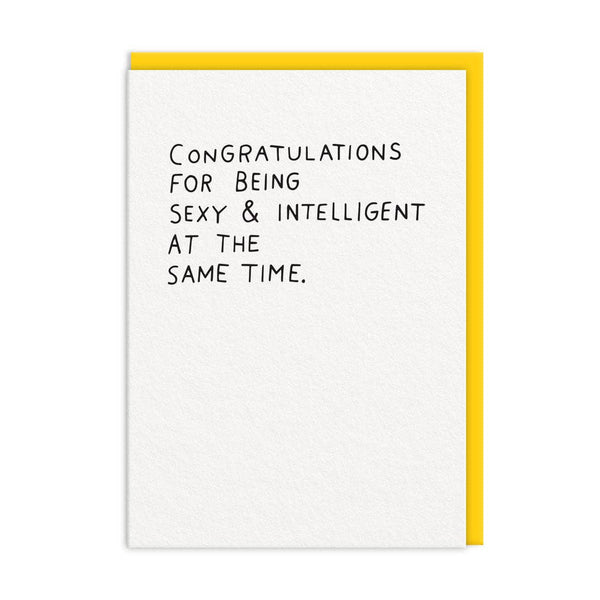 Sexy And Intillegent Greeting Card