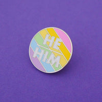 He/Him Enamel Pronoun Pin: Bright Rainbow