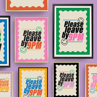 Please Leave By 9pm : Art Print : Lilac