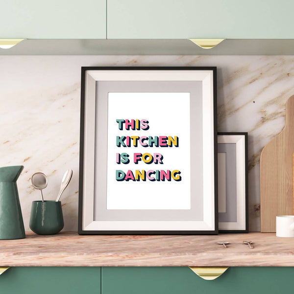 THIS KITCHEN IS FOR DANCING Rainbow Print: A5