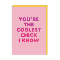 Coolest Chick Greeting Card