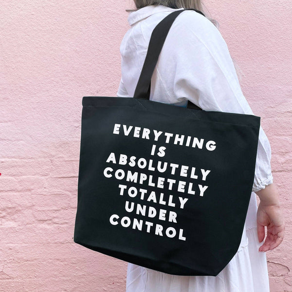 Everything is Under Control - Canvas Tote Bag: Black