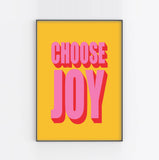 CHOOSE JOY | WALL ART PRINT